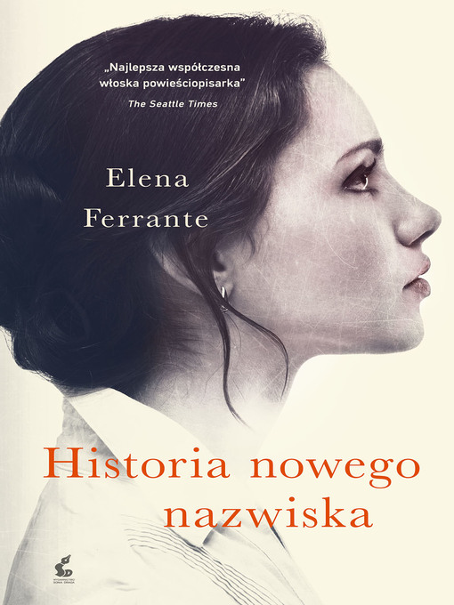 Title details for Historia nowego nazwiska by Elena Ferrante - Available